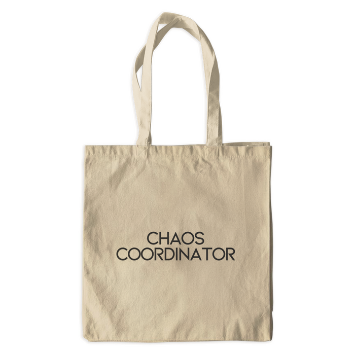 Chaos Coordinator Tote – Strong Like You