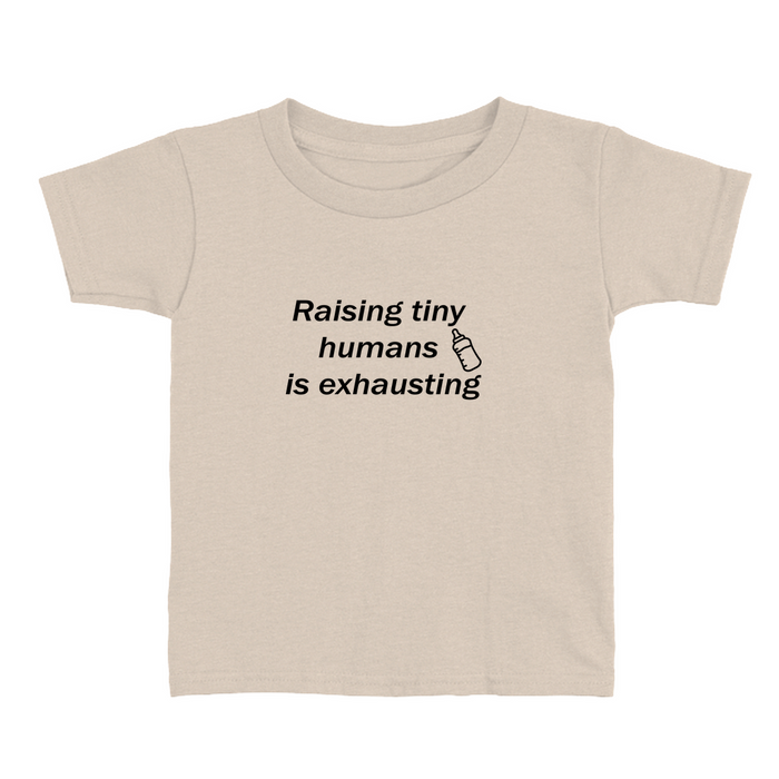 Raising Tiny Humans Tee – Exhausted but Still Standing (Toddler Sizes)